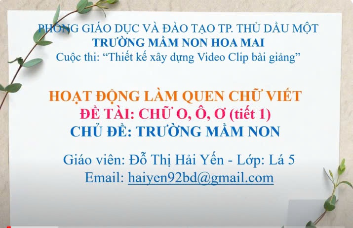 HOẠT ĐỘNG LÀM QUEN CHỮ VIẾT "CHỮ O Ô Ơ"